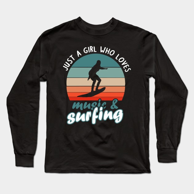 Music and surfing surfboard women girls hobby Long Sleeve T-Shirt by FindYourFavouriteDesign